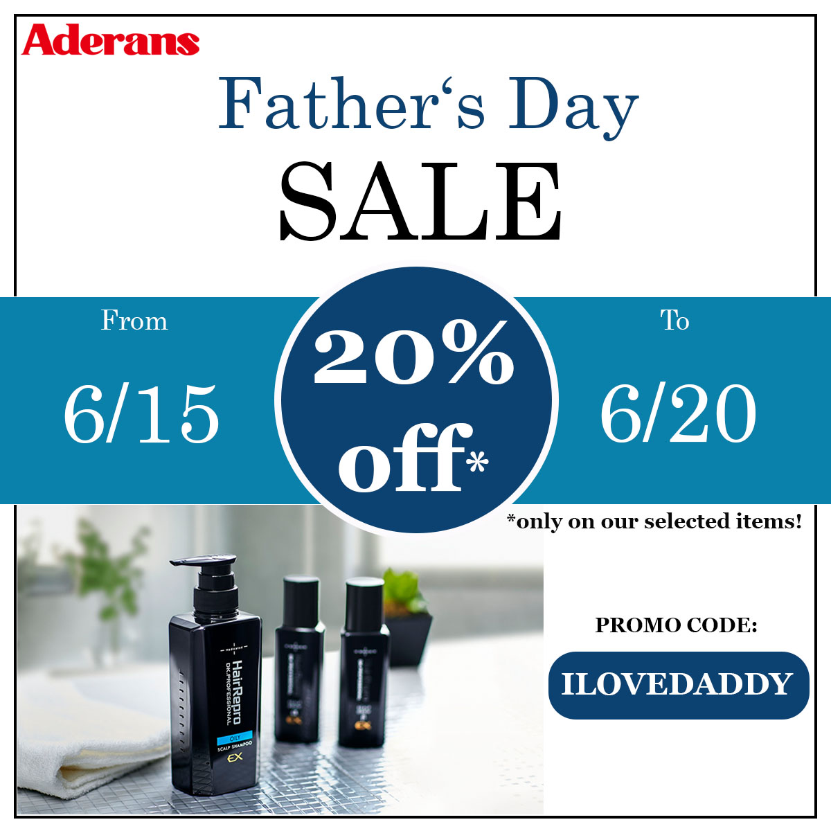 Aderans | Father's Day Sale